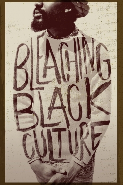 Bleaching Black Culture