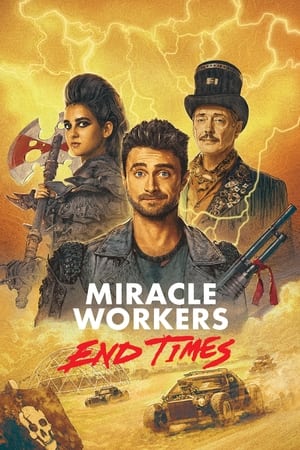 Miracle Workers – Season 4