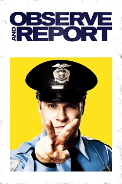 Observe and Report