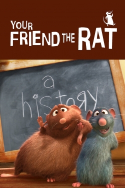 Your Friend the Rat